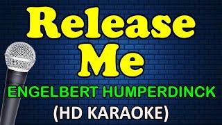 RELEASE ME - Engelbert Humperdick HD Karaoke