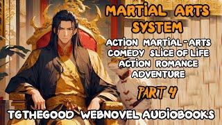 XUANHUAN Martial Arts System -Audiobook- Part 4