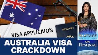 Australia Tightens Student Visa Requirements. Should Indians Worry?   Vantage with Palki Sharma