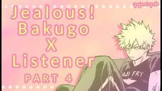 Shh Idiot What if they hear you? Jealous Bakugou p4 ASMR My Hero Academia Spicy ver