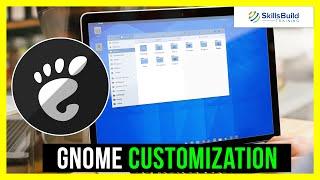 GNOME Customization for a Modern and Fresh Linux Look