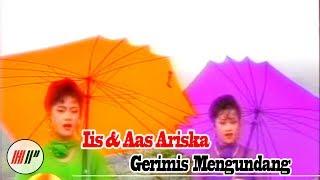 Iis & Aas Ariska - Gerimis Mengundang Official Video