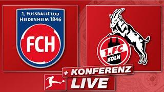 1. FC Heidenheim - 1. FC Köln Konferenz  Bundesliga 34. Spieltag  Liveradio