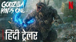 Godzilla Minus One  Official Hindi Trailer  Netflix