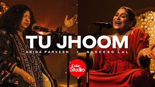 Coke Studio  Season 14  Tu Jhoom  Naseebo Lal x Abida Parveen