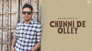 Chunni De Ohle Official Video Hustinder  Vintage Records  Latest Punjabi Songs