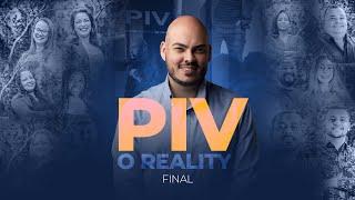 PIV - O REALITY DO MERCADO IMOBILIÁRIO - FINAL