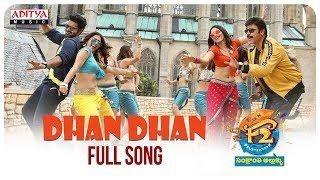 Dhan Dhan Full Song  F2 Songs  Venkatesh Varun Tej Anil Ravipudi  DSP