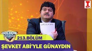 Güldür Güldür Show 213.Bölüm - Şevket Abiyle Günaydın