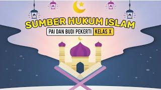 Materi PAI - Sumber Hukum Islam