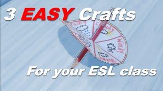 3 EASY Crafts for your ESL class - Great way to end your English class