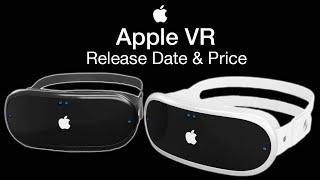 Apple VR Release Date and Price – EVERYTHING WE KNOW FOR THE LAUNCH