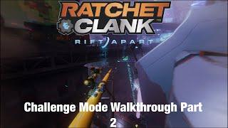 Ratchet & Clank Rift Apart Challenge Mode Walkthrough Part 2