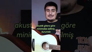 Akustik Gitar Önerisi