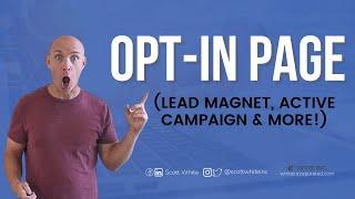 Optin page   Email follow up   Lead magnet   Active Campaign Form List Automation