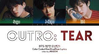 BTS 방탄소년단 Outro  Tear Color Coded Lyrics