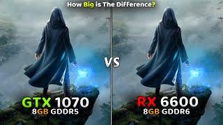 GTX 1070 vs RX 6600 Test In 2023  How Big Is Difference? 10 Games Tested