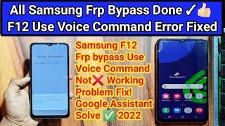 Samsung Frp Bypass Use Voice command not Working Problem Fix  F12 Android 11 Frp Bypass Without Pc