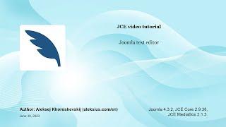 JCE editor video tutorial – Joomla editor