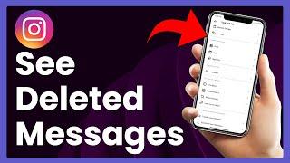 How To See Deleted Messages On Instagram Easy Tutorial