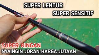 Rekomendasi Joran Tegek Ros Pendek Murah Berkualitas Super Ringan Super Sensitif FL Special Limited