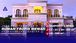 Jasa Arsitek Desain Rumah Tropis Modern Di Tangerang Banten #part23