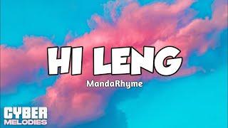 Hi Leng - MandaRhyme Lyrics