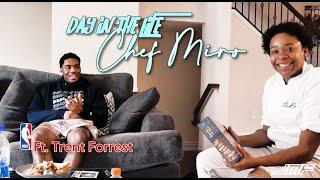 Day In the Life NBA Personal Chef MiRo Ft. Trent Forrest Episode 1