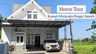 Home Tour  Rumah Di Desa  Rumah Minimalis  Rumah Tepi Sawah