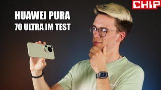 Huawei Pura 70 Ultra im Test-Fazit  CHIP