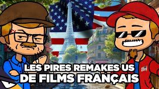 Quand les AMÉRICAINS refont NOS FILMS  