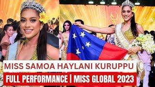 FULL PERFORMANCE OF MISS SAMOA - Haylani Kuruppu  MISS GLOBAL ORGANIZATION 2023