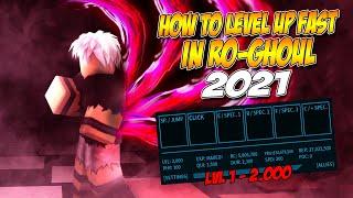 Ro Ghoul  HOW TO LEVEL UP REALLY FAST? NEW 2021 
