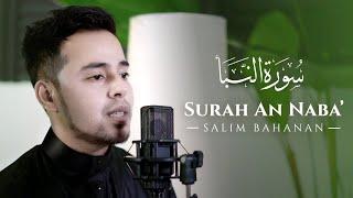 SALIM BAHANAN  SURAT  AN NABA  BEAUTIFUL RECITATION