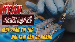 Kỳ Án Trung Quốc  Quãng Đường Hàng Nghìn Km  Và Hoài Bão Tuổi 20  Giải Mã Kỳ Án