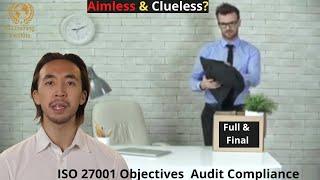 Ignore InfoSec Objectives at your Peril  ISO 27001 Objectives and achievement plan audit Checklist