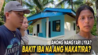 BAKIT IBA ANG PINATIRA SA BAHAY MO LYKA?