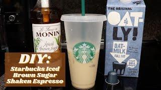 DIY Starbucks Iced Brown Sugar Oatmilk Shaken Espresso  How to Make Starbucks Coffee At Home