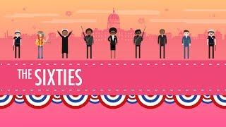 The 1960s in America Crash Course US History #40