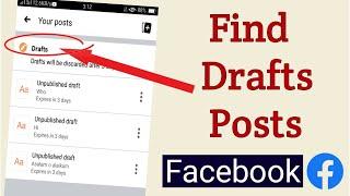 How to Find Facebook Drafts posts? How to see save drafts list on facebook  easy way 