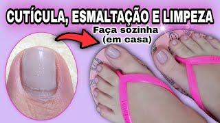 UNHAS DOS PÉS PERFEITAS - PASSO A PASSO