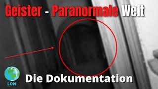 GEISTER  - Paranormale Welt 2021  DOKU  DEUTSCH  MONSTER