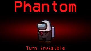 Among Us but the Impostor is New Phantom Role