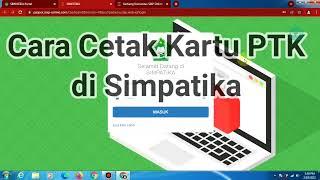 Cetak Kartu PTK di Simpatika