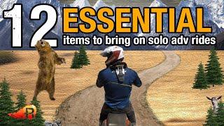12 ESSENTIAL ITEMS for SOLO Adventure Motorcycle Riders