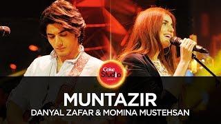 Coke Studio Season 10 Muntazir Danyal Zafar & Momina Mustehsan
