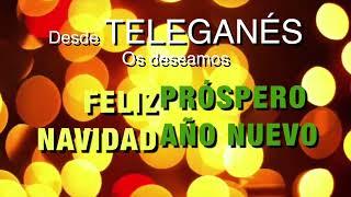 TELEGANÉS OS DESEA ¡FELIZ NAVIDAD Y PRÓSPERO AÑO NUEVO