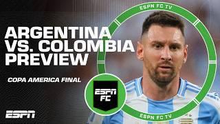 Copa America Final PREVIEW  Argentina vs. Colombia Who wins?  ESPN FC