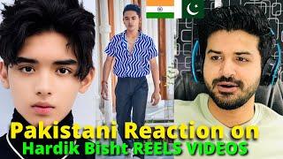 Pakistani React on HARDIK BISHT New Latest REELS VIDEOS  Reaction Vlogger