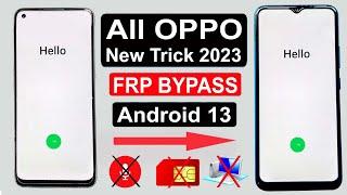 ALL OPPO FRP BYPASS ANDROID 13  OPPO GOOGLE LOCK BYPASS  OPPO GMAIL ACCOUNT BYPASS WITHOUT PC 2023